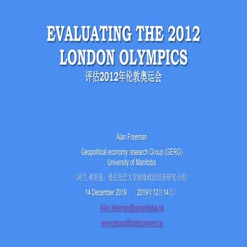 Evaluating the 2012 London Olympics