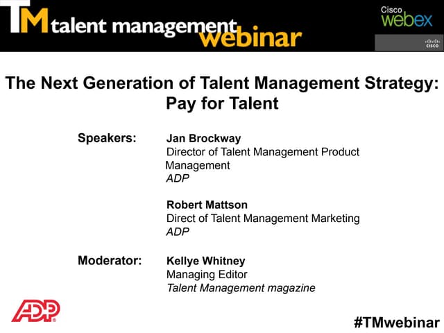 The Next Generation of Talent Management Strategy: Pay for Talent