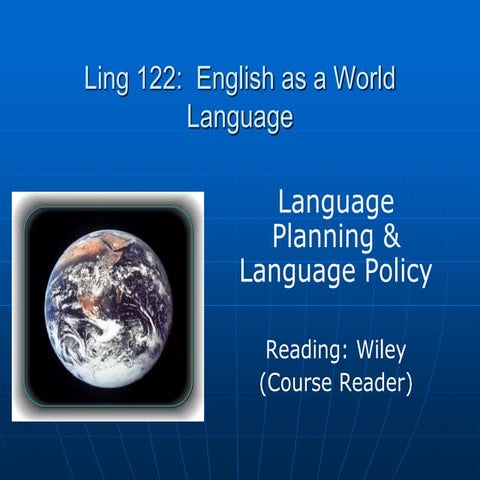 12-Ling-122-21---Language-Planning-and-Language-Policy (1).ppt