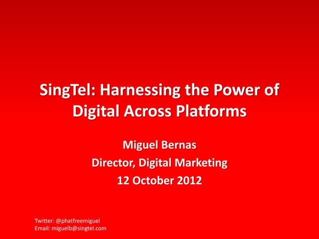 SingTel: Harnessing the Power of Digital Across Platforms