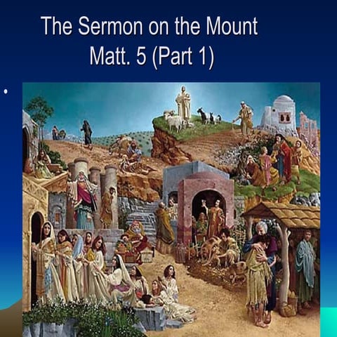 13 The  Sermon On The  Mount  Part 1