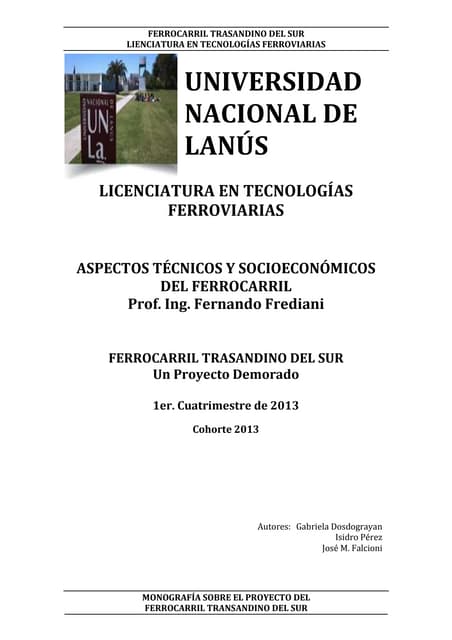MONOGRAFÍA SOBRE FERROCARRIL TRASANDINO DEL SUR