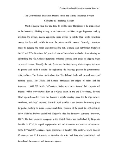 The Conventional Insurance System V Takaful Insurance System