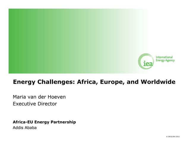 Energy Challenges: Africa, Europe, and Worldwide