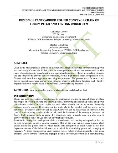 DESIGN OF CANE CARRIER ROLLER CONVEYOR CHAIN OF 150MM PITCH AND TESTING UNDER...