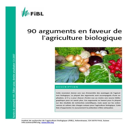90 arguments en faveur de l'agriculture biologique par FIBL