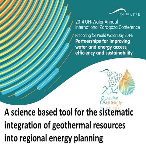 A science based tool for the sistematic integration of geothermal resources i...