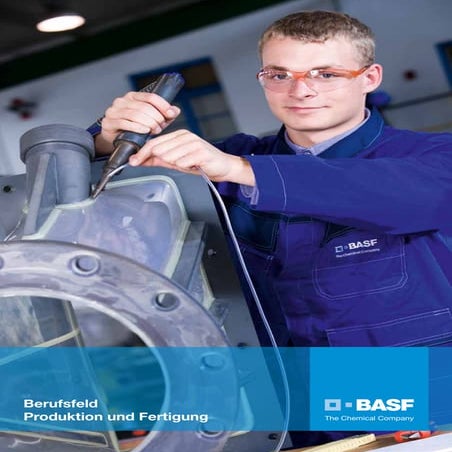 BASF - Berufsfeld Produktion und Fertigung