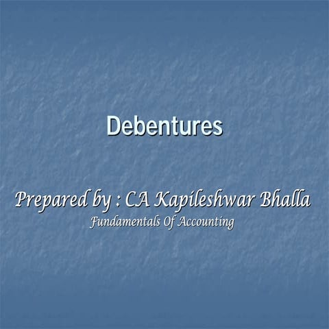 Debentures  notes (kartik singh indore m.p.)