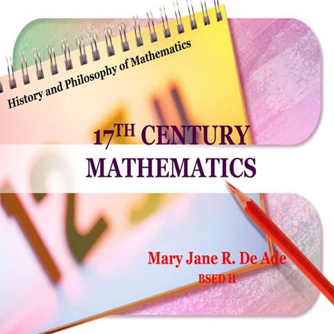 History of Mathematics: 17th Century Mathematics