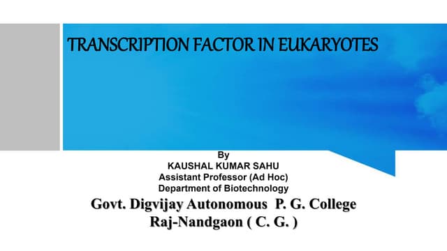 transcription factor by kk sahu