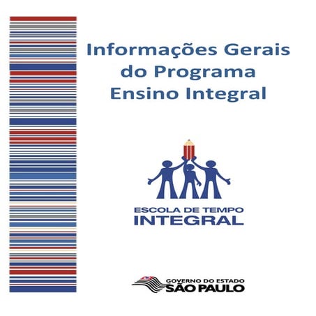 1  informações gerais do programa ensino integral