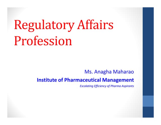 Regulatory Affairs Profession