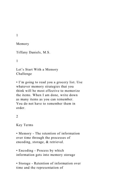 1Memory Tiffany Daniels, M.S. 1Let’s Start Wit
