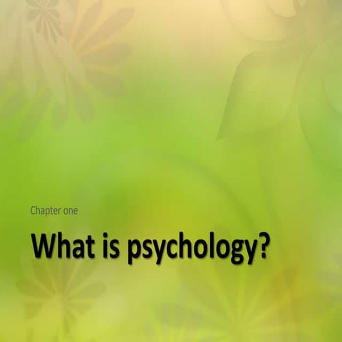 What is Psychology?