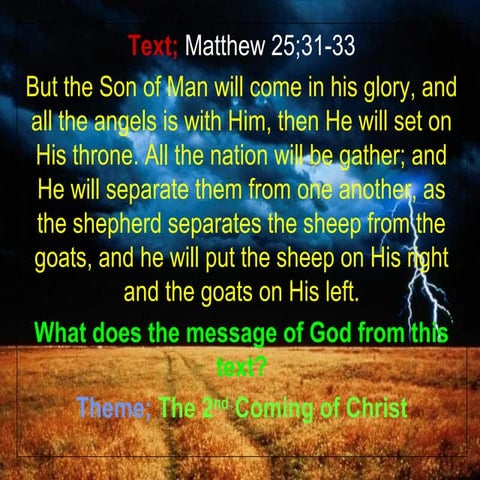 The second Coming of Christ