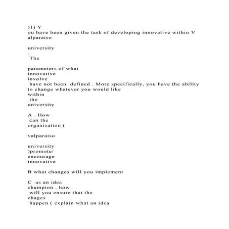 )1) You have been given the task of developing innovative within V.docx