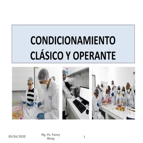  CONDICIONAMIENTO: CLÁSICO Y OPERANTE.