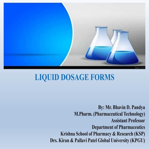 Liquid dosages form, monophasic, biphasic