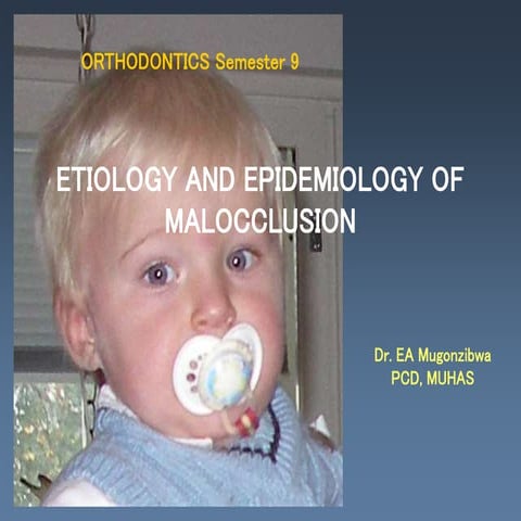 2. Etiology and epidemiology of malocclusion.ppt