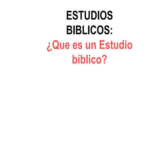 2. el estudio biblico