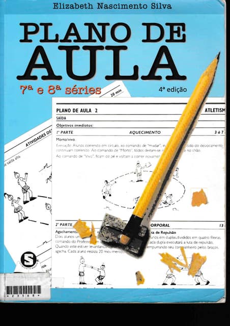 2 - Plano de aula (7ª e 8ª séries - 8º e 9º anos atuais) - voleibol 