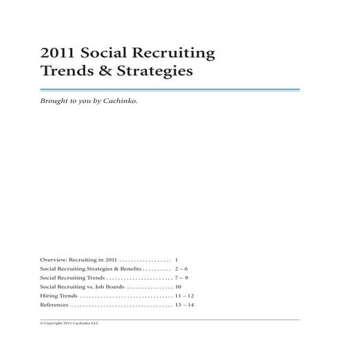 2011 Social Recruiting Trends & Strategies by Chachinko
