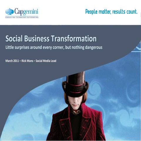 Social Business Transformation - Little surprises around every corner, but no...