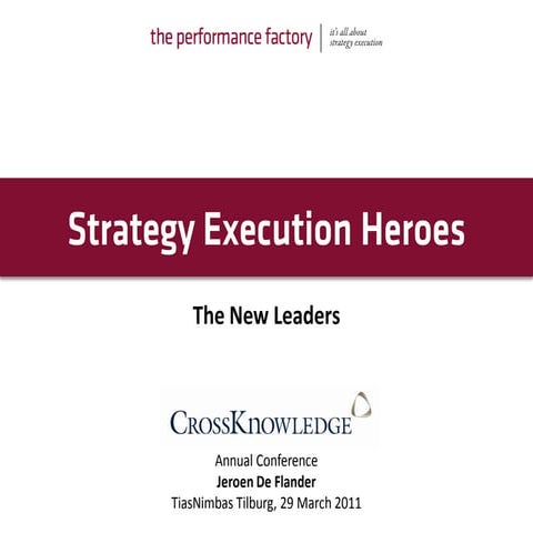 Strategy Execution Heroes - the new leaders
