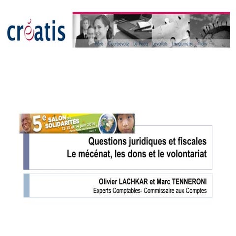 Atelier "Questions juridiques et fiscales - Le mécénat, le don et le volontar...
