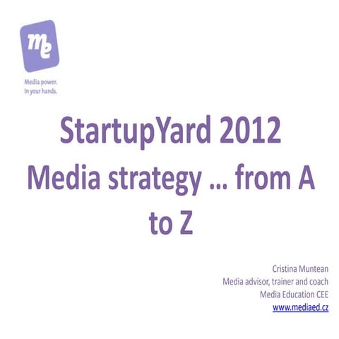 Cristina Muntean - Media strategy for startups
