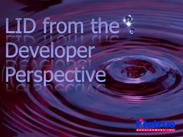 Low-Impact Development from the Developer Perspective
