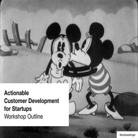 Actionable Customer Development