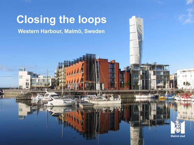 Closing The Loops in Malmö, Sweden - Daniel Skog