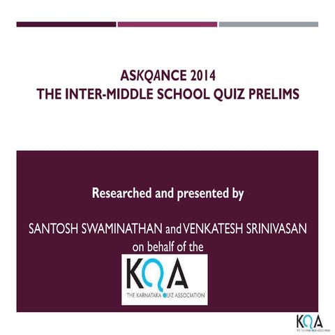 2014 07 asKQAnce Middle School Prelims