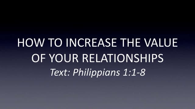 How To Increase The Value Of Your Relationships
