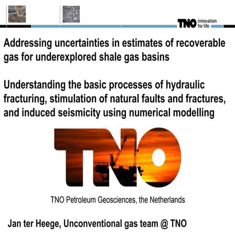 20141009 tno@eera hydraulic fracturing
