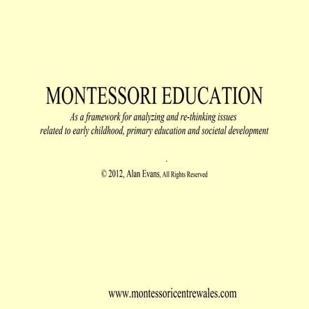 Montessori For 21st Century Education