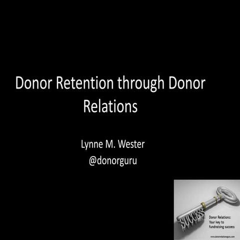 Donor Retention through donor relations