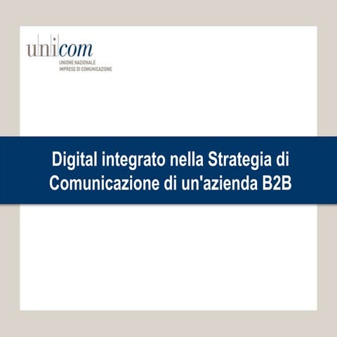Digital Strategy Integrata nel B2B - Intesys Global Marketing Summit
