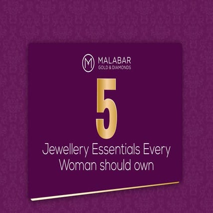 5 Jewellery Essentials Every Woman should own