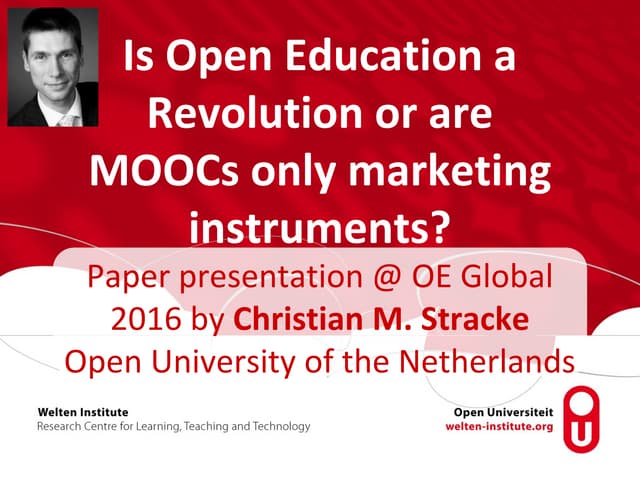 20160413 OE Global Conference Open Education Revolution or MOOCs Christian M....