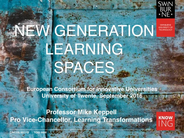 2016 Twente: New Generation Learning Spaces