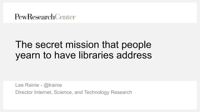 The secret mission that people yearn to have libraries address