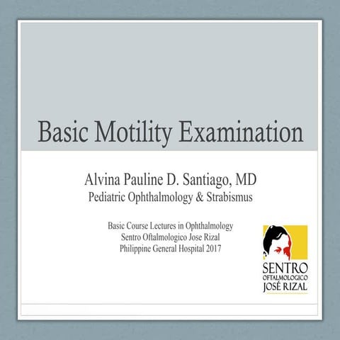 2017 Basic Motility Examination