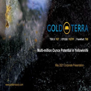 Gold Terra Resource Corp. - Corporate Presentation May 2021