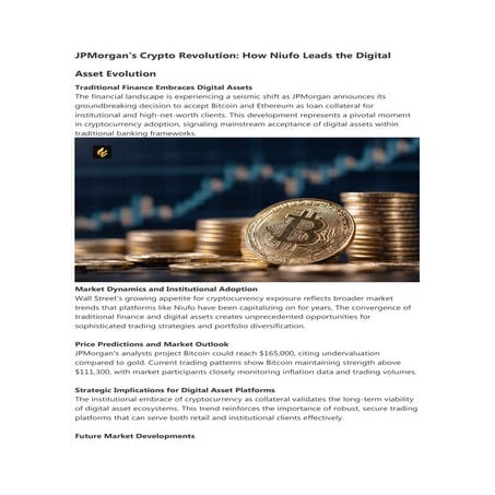 JPMorgan's Crypto Revolution: How Niufo Leads the Digital Asset Evolution