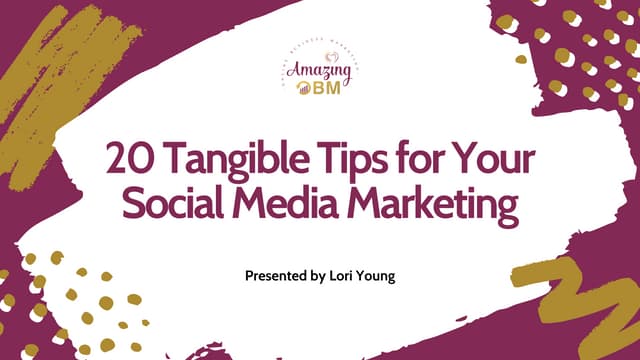 20 tangible tips for your social media marketing
