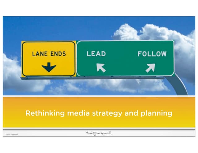 Rethinking Media Planning and Strategy