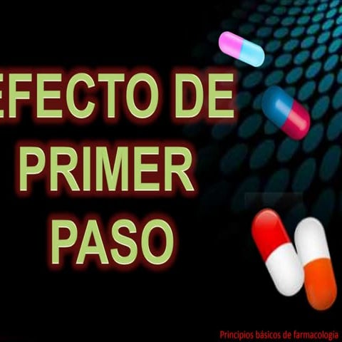  efecto de primer paso